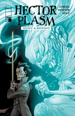Hector Plasm: Hunt The Bigfoot #1 (2025)