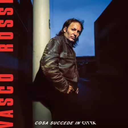 Vasco Rossi - Cosa succede in città 40° RPLAY Special Edition (Remastered 2025) (1985/2025)