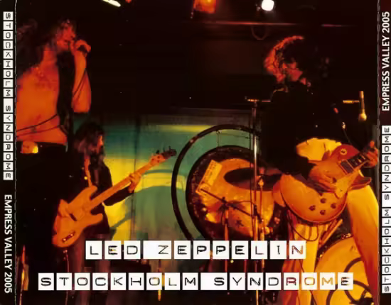 Led Zeppelin - Stockholm Syndrome (2005)