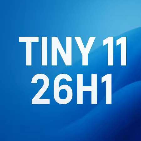 tiny11 Core 26H1 Build 28000.1199 Preactivated (Preview)