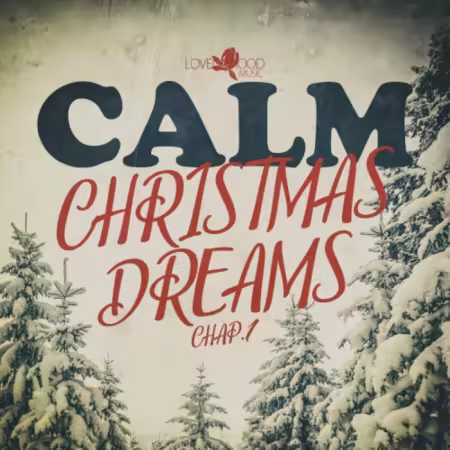 VA - Calm Christmas Dreams, Chap.1-3 (2023-2025) MP3