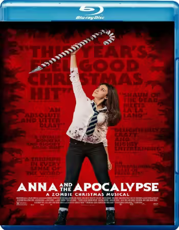 Anna and the Apocalypse 2017 Extended Cut 1080p Bluray REMUX AVC DTS-HD MA 5.1-4K4U