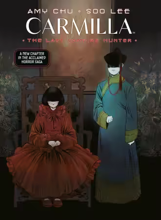 Carmilla Volume 2: The Last Vampire Hunter (TPB) (2024)