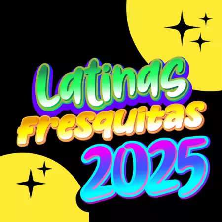 VA - Latinas Fresquitas 2025 (2025)
