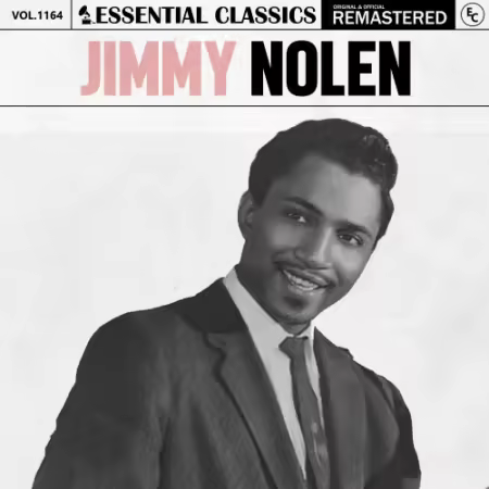 Jimmy Nolen - Essential Classics, Vol. 1164: Jimmy Nolen (2025)