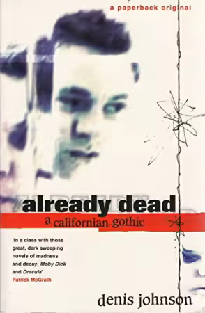 Already Dead: A California Gothic