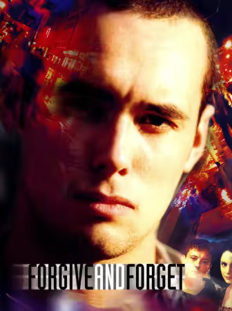Forgive And Forget 2000 1080P Webrip X264 Ac3 - Jamiew2810