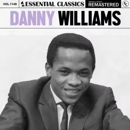 Danny Williams - Essential Classics, Vol. 1149: Danny Williams (2025)