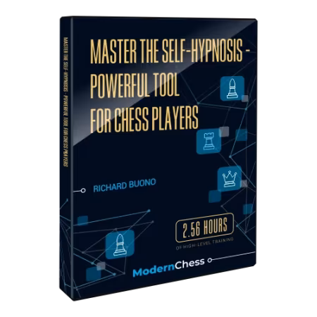 Master the Self-Hypnosis - Powerful Tool for Chess Players with Richard Buono
