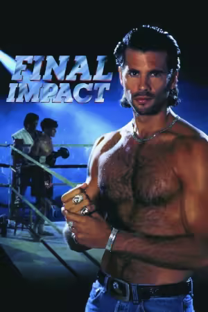 Final Impact 1992 UNCUT 1080p BluRay H264-World