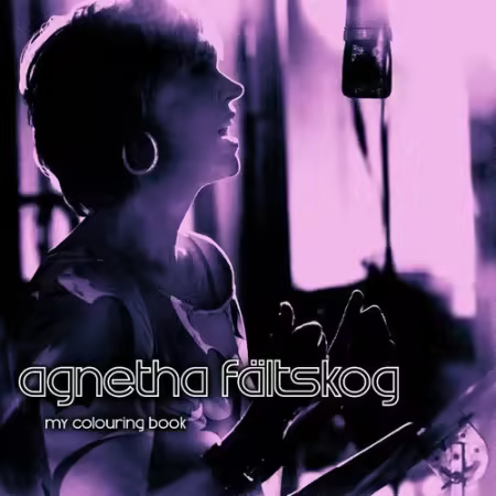 Agnetha Fältskog - My Colouring Book (2004)[FLAC]