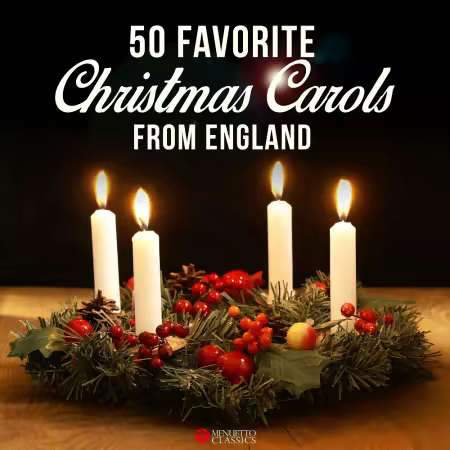 VA - 50 Favorite Christmas Carols from England (2018) FLAC