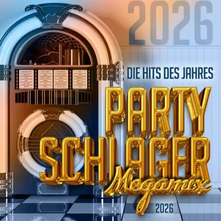 VA - Party Schlager Megamix 2026 - Die Hits des Jahres (2025) Mp3 / Flac / Hi-Res