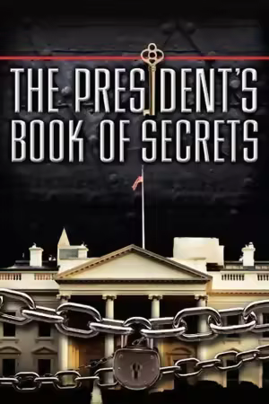 The Presidents Book Of Secrets 2010 1080P WEB H264-GRASHOPR