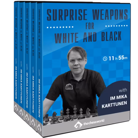 Surprise Weapons for White and Black with IM Mika Karttunen