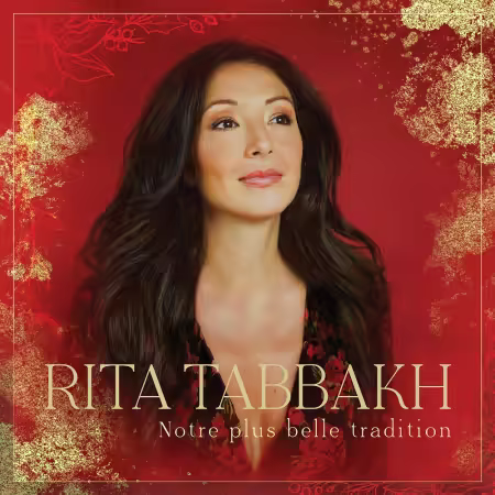 Rita Tabbakh - Notre plus belle tradition (2024)