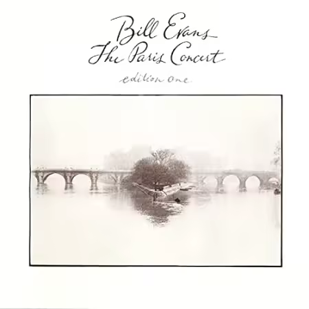 Bill Evans - The Paris Concert, Edition One (1983)[FLAC]