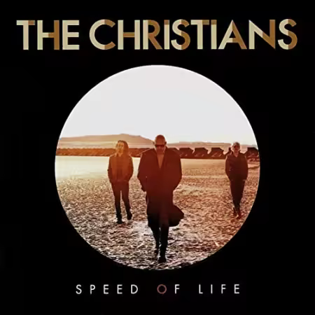 The Christians - Speed of Life (2012)[FLAC]