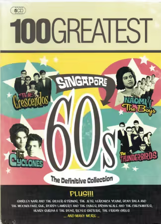 VA - Singapore 60s: The Definitive Collection (100 Greatest) (2009)