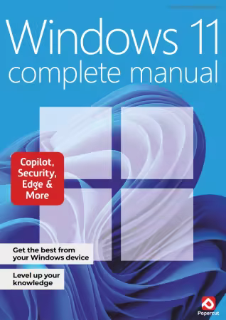 Windows 11 Complete Manual - 15th Edition, 2025 (True PDF)