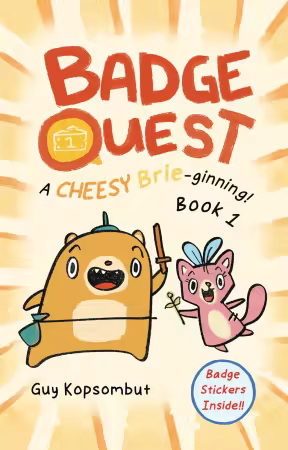 Badge Quest: A Cheesy Brie-ginning! Book 1 (GN) (2025)