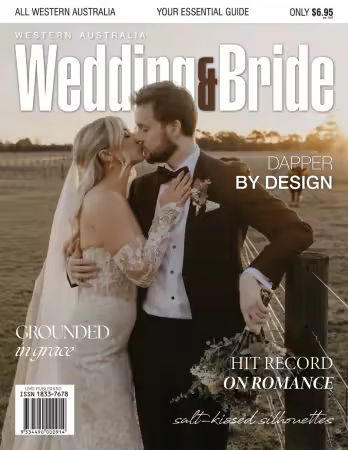 Western Australia Wedding &amp; Bride - Issue 24, 2025 (True PDF)