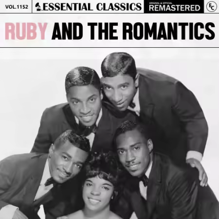 Ruby &amp; The Romantics - Essential Classics, Vol. 1152: Ruby And The Romantics (2025)