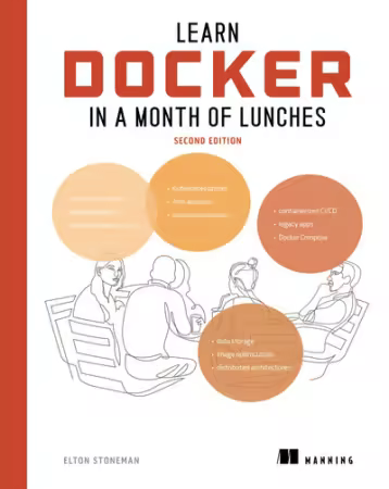 Learn Docker in a Month of Lunches, 2nd Edition[Audiobook]