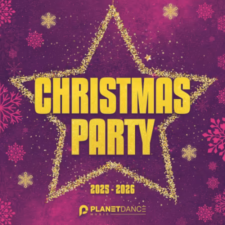 VA - Christmas Party 2025-2026 (Best of Dance, House &amp; Electro) (2025)