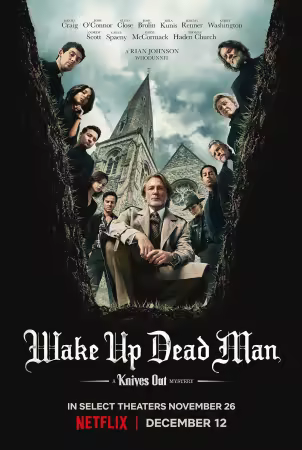 Wake Up Dead Man A Knives Out Mystery 2025 2160p x265 10bit EAC3 6CH Multi PT-BR-GuyZo