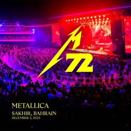 Metallica - 2025-12-03 Beyon Al Dana Amphitheatre, Sakhir, BH (2025)