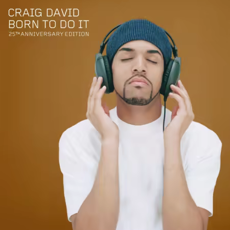 Craig David - Born to Do It (25th Anniversary Edition) (2000/2025)