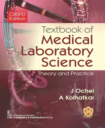 Textbook of Medical Laboratory Science :Theory and Practice CBSPD Edition