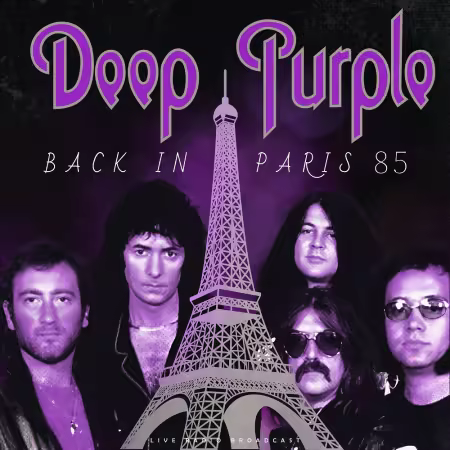 Deep Purple - Back In Paris 85 (Live) (2025) MP3