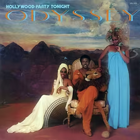 Odyssey - Hollywood Party Tonight (1978/2014 Remastered)[FLAC]