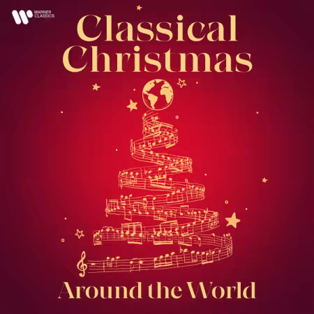 VA - Classical Christmas Around the World (2025)