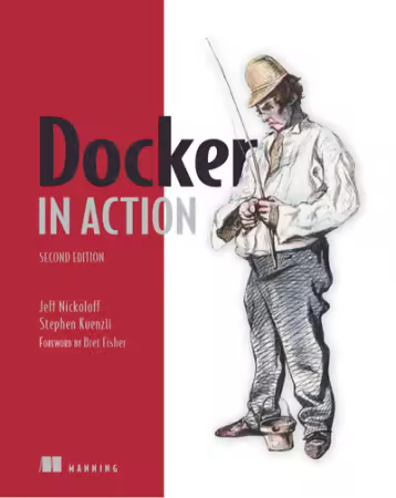 Docker in Action, Second Edition (2019)[Audiobook]