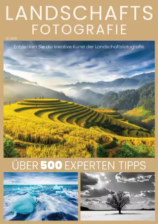 Landschaftsfotografie - Das essentielle Handbuch - Dezember 2025