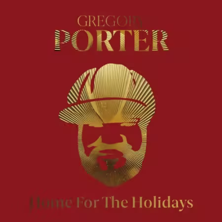 Gregory Porter - Home For The Holidays (2025)