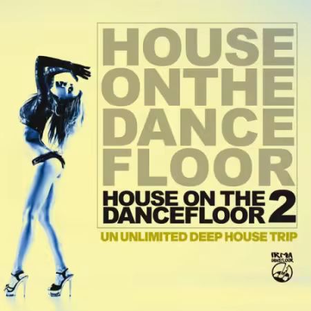 VA - House On The Dancefloor 2 (2025)