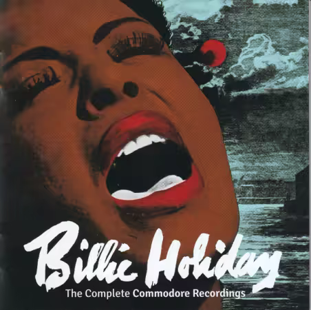Billie Holiday - The Complete Commodore Recordings (Remastered) (1991/2022)