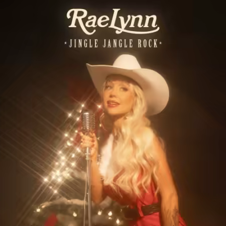RaeLynn - Jingle Jangle Rock EP (2025) (Hi-Res) FLAC/MP3