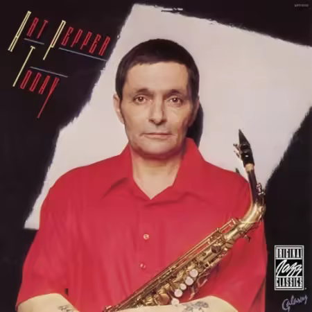 Art Pepper - Today (1979/1990 Remastered)[FLAC]
