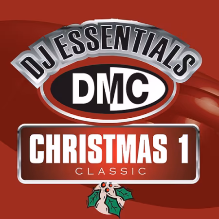 VA - DMC DJ Essentials Christmas 1 Classic (2020)