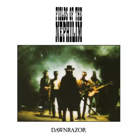 Fields Of The Nephilim - Dawnrazor (2025 Remaster) (2025)
