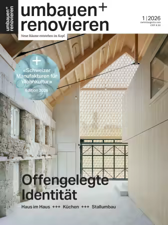 Umbauen + Renovieren Schweiz - Nr.01, 2026