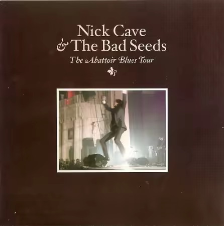 Nick Cave &amp; The Bad Seeds - The Abattoir Blues Tour (2007) CD-Rip