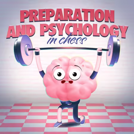 Preparation and Psychology in Chess