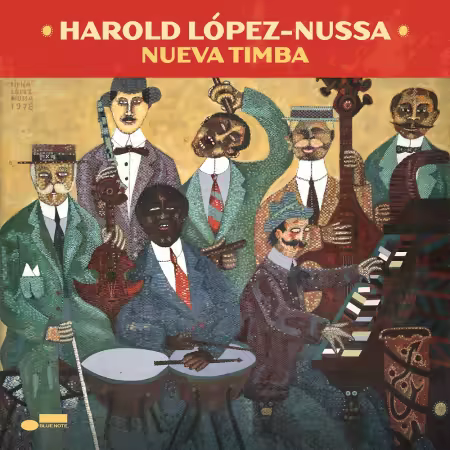 Harold López-Nussa - NUEVA TIMBA (2025)[CD-Rip]