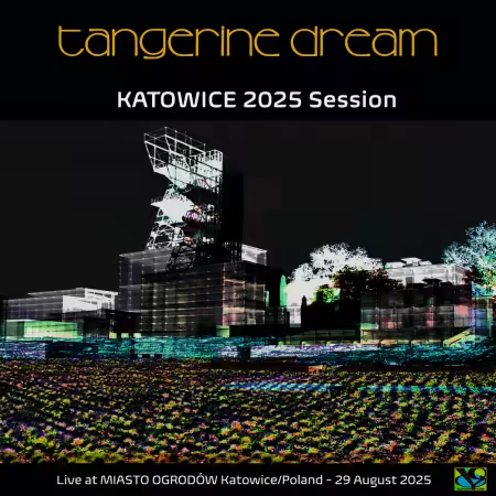 Tangerine Dream – Katowice Session 2025 (2025)